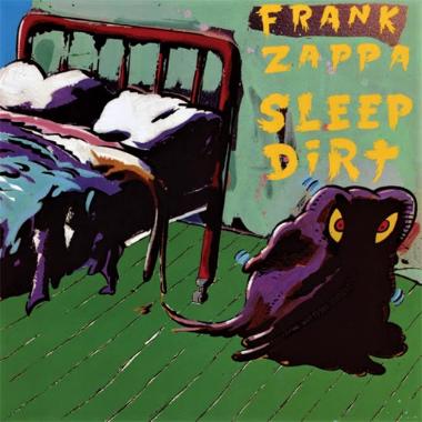 Frank Zappa -  Sleep Dirt